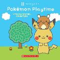 Pokemon Playtime A Touch & Feel Adventure Monpoke Board Book