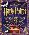 Harry Potter Wizarding Almanac The official magical companion to JK Rowlings Harry Potter books