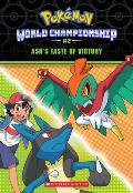 Ashs Taste of Victory Pokemon World Championship Trilogy 2
