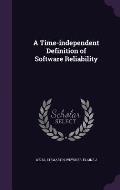 A Time-Independent Definition of Software Reliability