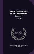 Modes and Manners of the Nineteenth Century: 1818-1842