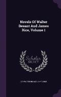 Novels of Walter Besant and James Rice, Volume 1