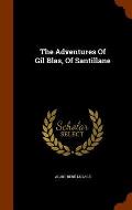 The Adventures of Gil Blas, of Santillane
