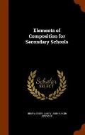 Elements of Composition for Secondary Schools