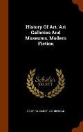 History of Art. Art Galleries and Museums. Modern Fiction