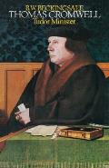 Thomas Cromwell: Tudor Minister