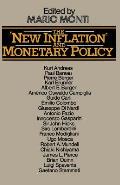 The 'new Inflation' and Monetary Policy: Proceedings of a Conference Organised by the Banca Commerciale Italiana and the Department of Economics of Un