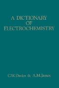 A Dictionary of Electrochemistry