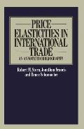 Price Elasticities in International Trade: An Annotated Bibliography