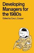 Developing Managers for the 1980s