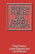 Decision Making for Energy Futures: A Case Study of the Windscale Inquiry