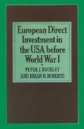 European Direct Investment in the U.S.A. Before World War I