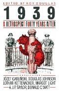 1939: A Retrospect Forty Years After