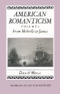 American Romanticism: From Melville to James-The Enduring Excessive