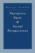 Narrative Taste and Social Perspectives: The Matter of Quality