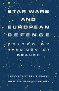 Star Wars and European Defence: Implications for Europe: Perception and Assessments