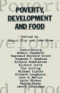 Poverty, Development and Food: Essays in Honour of H. W. Singer on His 75th Birthday