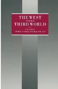 The West and the Third World: Essays in Honor of J.D.B. Miller