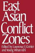 East Asian Conflict Zones: Prospects for Regional Stability and Deescalation