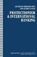 Protectionism and International Banking