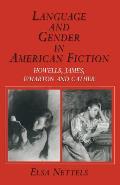 Language and Gender in American Fiction: Howells, James, Wharton and Cather