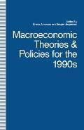 Macroeconomic Theories and Policies for the 1990s: A Scandinavian Perspective