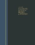 The New Palgrave Dictionary of Money and Finance: 3 Volume Set