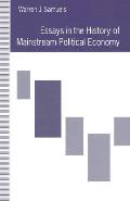Essays in the History of Mainstream Political Economy