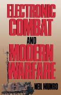 Electronic Combat and Modern Warfare: The Quick and the Dead