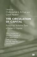 The Circulation of Capital: Essays on Volume Two of Marx's Capital