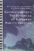 Eurobarometer: The Dynamics of European Public Opinion Essays in Honour of Jacques-Ren? Rabier