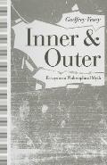 Inner and Outer: Essays on a Philosophical Myth