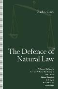The Defence of Natural Law: A Study of the Ideas of Law and Justice in the Writings of Lon L. Fuller, Michael Oakeshot, F. A. Hayek, Ronald Dworki