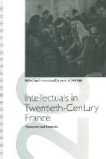 Intellectuals in Twentieth-Century France: Mandarins and Samurais