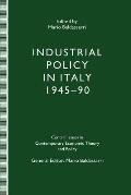 Industrial Policy in Italy, 1945-90