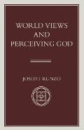 World Views and Perceiving God