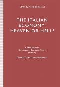 The Italian Economy: Heaven or Hell?