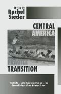 Central America: Fragile Transition