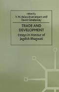 Trade and Development: Essays in Honour of Jagdish Bhagwati