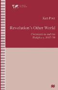 Revolution's Other World: Communism and the Periphery, 1917-39