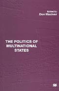 The Politics of Multinational States