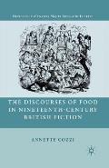 The Discourses of Food in Nineteenth-Century British Fiction