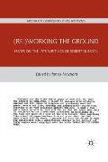 (re: )Working the Ground: Essays on the Late Writings of Robert Duncan