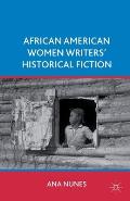 African American Women Writers' Historical Fiction