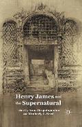 Henry James and the Supernatural
