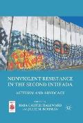 Nonviolent Resistance in the Second: Activism and Advocacy
