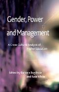 Gender, Power and Management: A Cross-Cultural Analysis of Higher Education