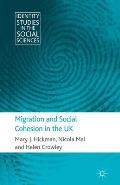 Migration and Social Cohesion in the UK