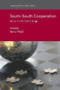 South-South Cooperation: Africa on the Centre Stage