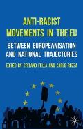 Anti-Racist Movements in the EU: Between Europeanisation and National Trajectories